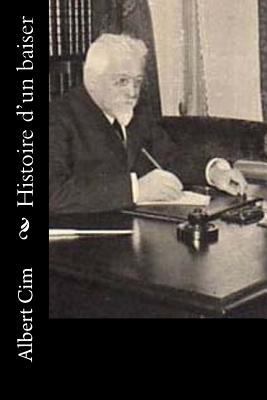 Histoire d'un baiser [French] 153004779X Book Cover