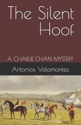 The Silent Hoof: A Charlie Chan Mystery B0C91T9NRS Book Cover