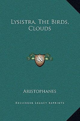 Lysistra, the Birds, Clouds 1169278949 Book Cover