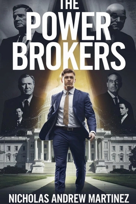 The Power Brokers B0DP1MC69F Book Cover