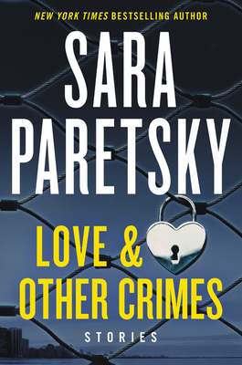 Love & Other Crimes: Stories 0062915541 Book Cover