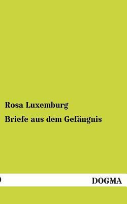 Briefe Aus Dem Gefangnis [German] 3955800962 Book Cover