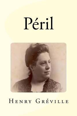 Péril [French] 1539742067 Book Cover