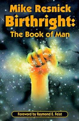 Birthright: The Book of Man 1570900442 Book Cover
