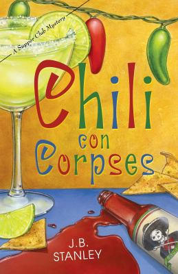 Chili Con Corpses (The Supper Club Mysteries) 0738712590 Book Cover