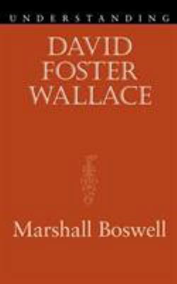 Understanding David Foster Wallace B0095GQOFA Book Cover