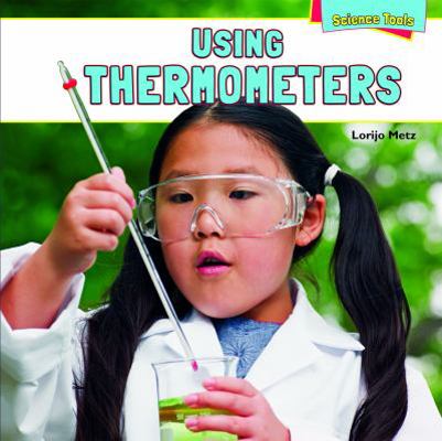 Using Thermometers 1448898269 Book Cover