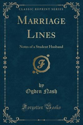 Marriage Lines: Notes of a Student Husband (Cla... 0243447043 Book Cover