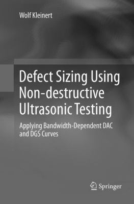 Defect Sizing Using Non-Destructive Ultrasonic ... 331981379X Book Cover