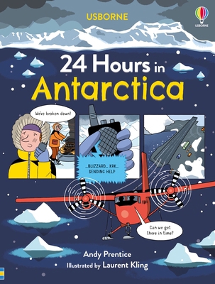 24 Hours in Antarctica 147499640X Book Cover