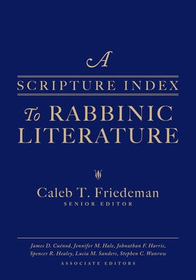 A Scripture Index to Rabbinic Literature 168307193X Book Cover