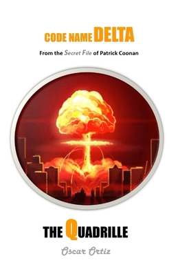 The Quadrille: From The Secret File Of Patrick ... 1804244104 Book Cover