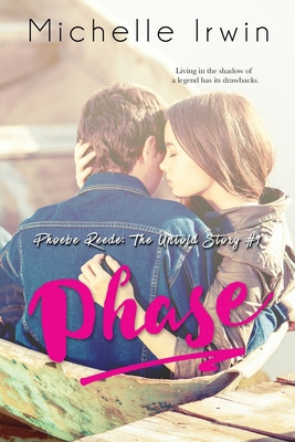 Phase: Phoebe Reede: The Untold Story #1 1535247371 Book Cover