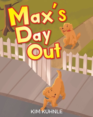 Max's Day Out 1098017447 Book Cover