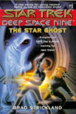 Star Trek Deep Space Nine The Star Ghost B002COMFXC Book Cover