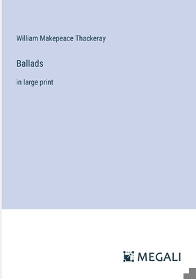 Ballads: in large print 3387021380 Book Cover
