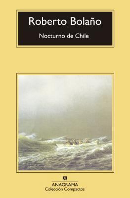 Nocturno de Chile [Spanish] 8433977482 Book Cover