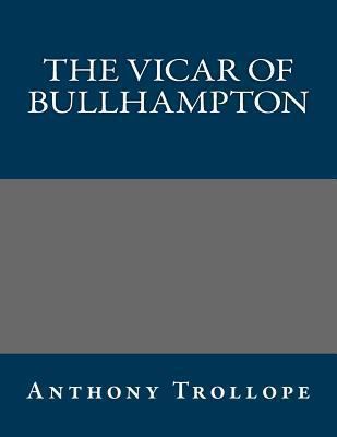 The Vicar of Bullhampton 1490434992 Book Cover