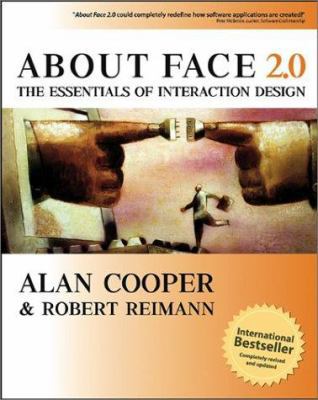 About Face 2.0: The Essentials of Interaction D... 0764526413 Book Cover