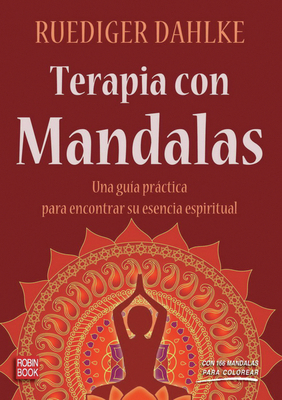 Terapia Con Mandalas: Una Guía Práctica Para En... [Spanish] 8499170501 Book Cover