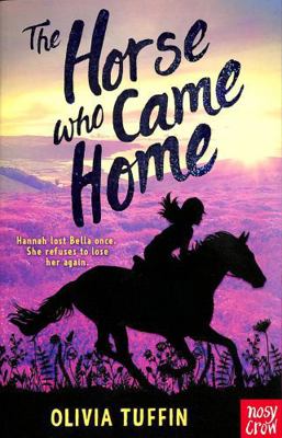 The Horse Who Came Home 1839946431 Book Cover