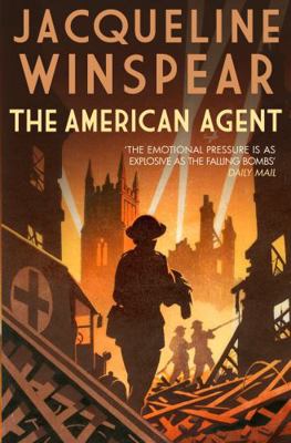 American Agent, The (Maisie Dobbs) 0749024704 Book Cover