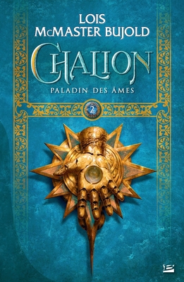 Chalion, T2: Paladin des âmes [French] B071Z2N25S Book Cover