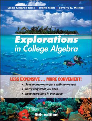Explorations in College Algebra, Binder Ready V... 047091761X Book Cover