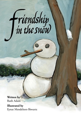 Friendship in the Snow 3911721013 Book Cover