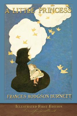 A Little Princess: Illustrated First Edition 1950435326 Book Cover
