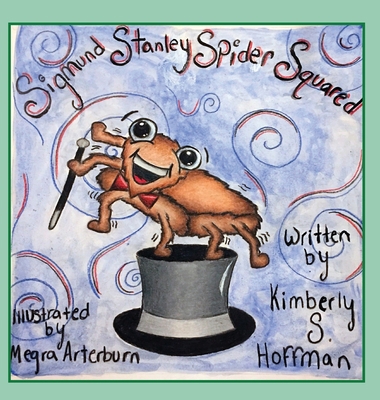 Sigmund Stanley Spider Squared 1955088306 Book Cover