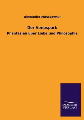 Der Venuspark [German] 3846034312 Book Cover