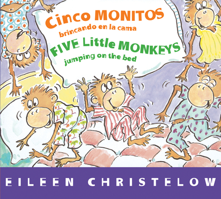 Five Little Monkeys Jumping on the Bed/Cinco Mo... [Spanish] B00QFXKUFG Book Cover