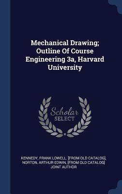 Mechanical Drawing; Outline Of Course Engineeri... 1340486970 Book Cover