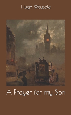 A Prayer for my Son 1674022654 Book Cover
