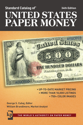 Standard Catalog of United States Paper Money 1440245231 Book Cover