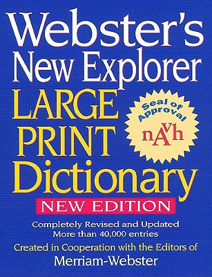 Webster's New Explorer Large Print Dictionary [Large Print] 1596950013 Book Cover