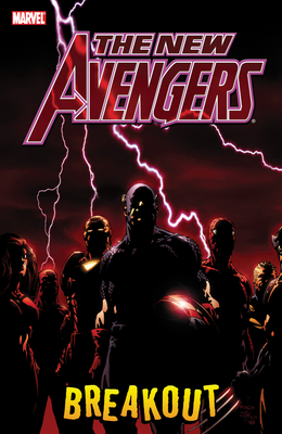 New Avengers Vol. 1: Breakout 0785114793 Book Cover