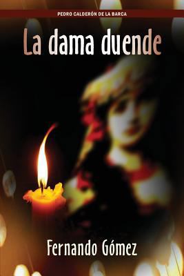 La Dama Duende [Spanish] 1589771036 Book Cover