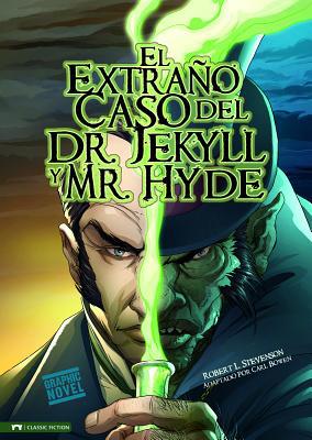 El Extra?o Caso del Dr. Jekyll Y Mr. Hyde: Nove... [Spanish] 143422323X Book Cover