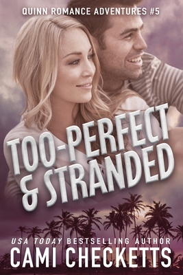 Too-Perfect & Stranded B0BSJC37Z5 Book Cover