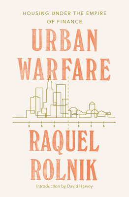 Urban Warfare: Housing under the Empire of Finance 1788731603 Book Cover