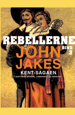 Rebellerne [Danish] 8726011077 Book Cover