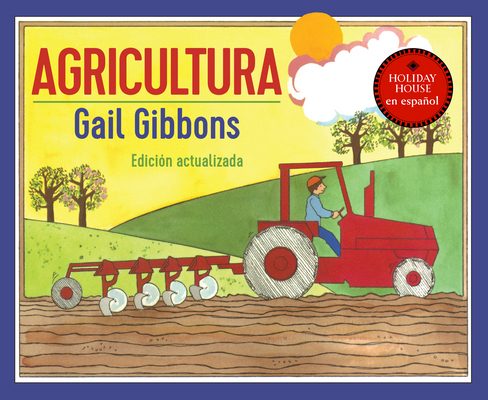 Agricultura: Una Introducción Atractiva a la Ag... [Spanish] 0823460029 Book Cover