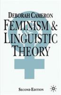 Feminism and Linguistic Theory 0312083769 Book Cover