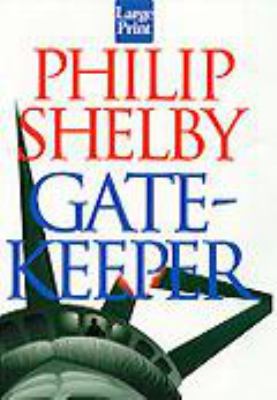 Gatekeeper [Large Print] 1568956606 Book Cover