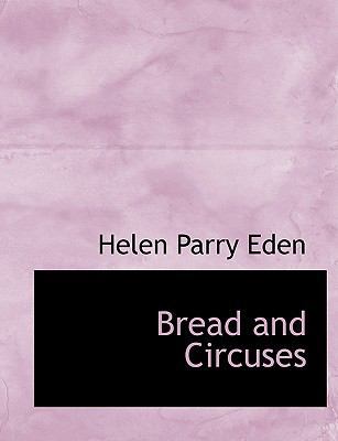 Bread and Circuses 1116915391 Book Cover