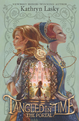 Tangled in Time: The Portal 0062693255 Book Cover