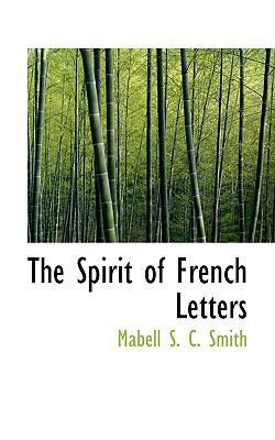 The Spirit of French Letters 1117565270 Book Cover