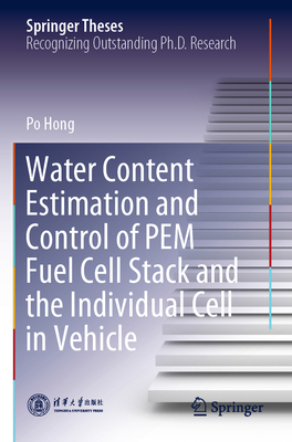 Water Content Estimation and Control of Pem Fue... 9811688168 Book Cover